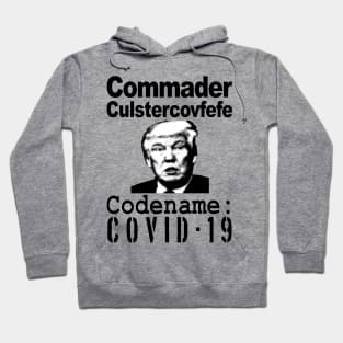 Cmdr Clustercovfefe Hoodie